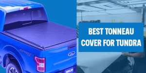 Best tonneau cover for tundra