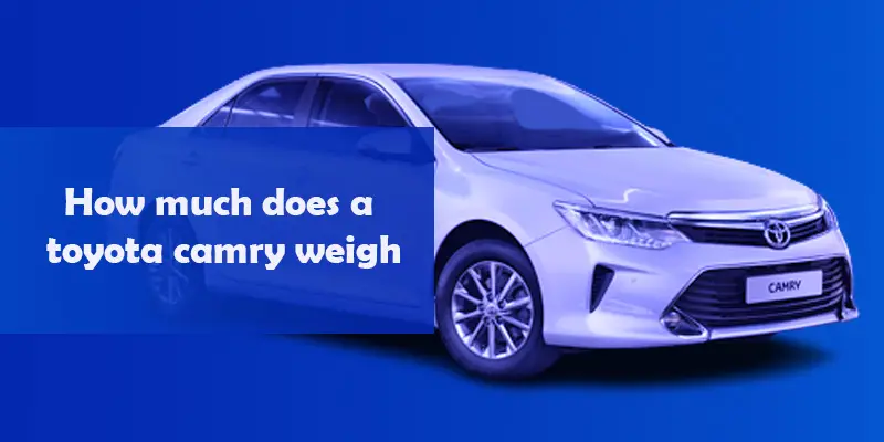 How much does a toyota camry weigh