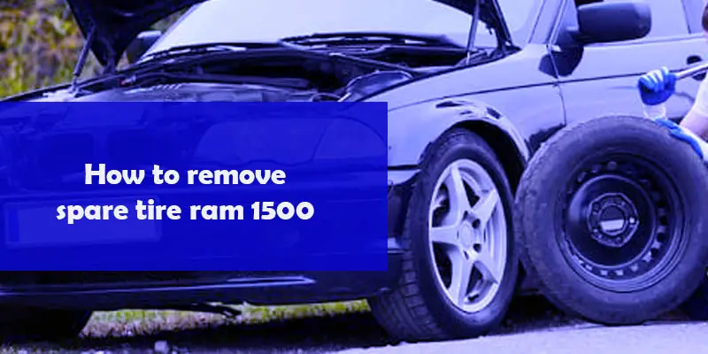 How to remove spare tire ram 1500
